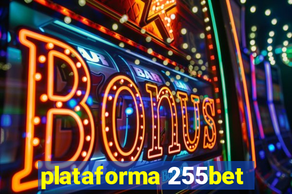 plataforma 255bet